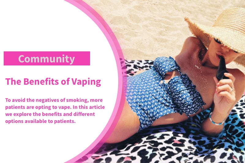 The Benefits of Vaping